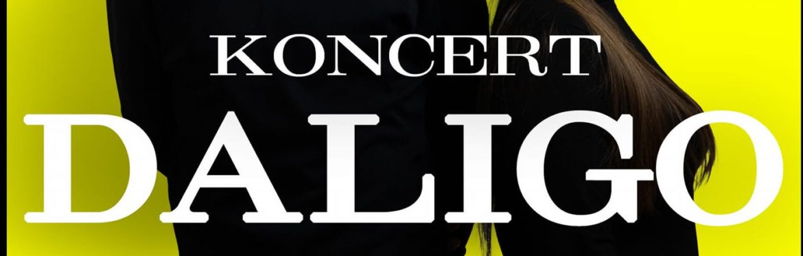Koncert Daligo